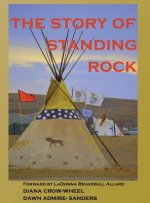 Story of Standing Rock
