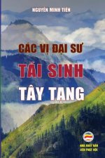 Cac vị đại sư tai sinh Tay Tạng