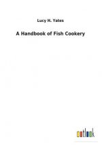 Handbook of Fish Cookery