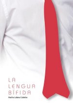 La Lengua Bifida