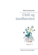 Chili og tandborsten