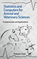 Statistics and Computers for Animal and Veterinary Sciences