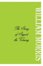 Story of Sigurd the Volsung