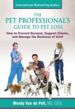 Pet Professional's Guide to Pet Loss