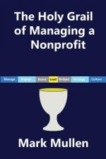 Holy Grail of Managing a Nonprofit
