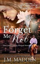 Forget Me Not: Prequel
