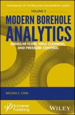 Modern Borehole Analytics - Annular Flow, Hole Cleaning, and Pressure Control