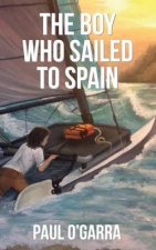 boy who sailed to Spain