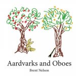 Aardvarks and Oboes