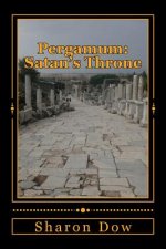 Pergamum: Satan's Throne