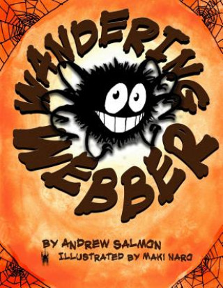 Wandering Webber