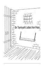 Ibn Taymiyyah's Letters from Prison