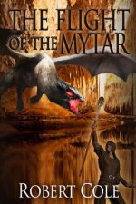 The Flight of the Mytar: The Mytar series