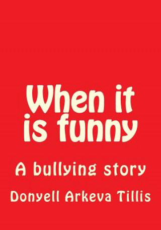When it is funny
