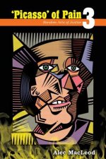 'Picasso' of Pain 3: Random Acts of Justice