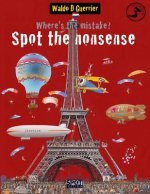 Where's the Mistake? Spot the Nonsense 3: An educational playbook for children from age 8