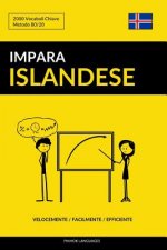 Impara l'Islandese - Velocemente / Facilmente / Efficiente: 2000 Vocaboli Chiave