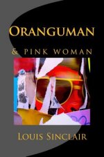 Oranguman: & pink woman