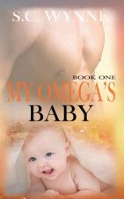 My Omega's Baby: An Mpreg Romance