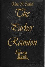 The Parker Reunion