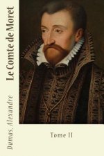 Le Comte de Moret: Tome II