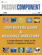 Passive Components Industry Buyer's Guide: A Global Directory of Manufacturers of Capacitors, Resistors, Inductors and related Raw Materials