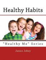 Healthy Habits: 