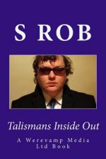Talismans Inside Out