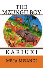 The Mzungu Boy