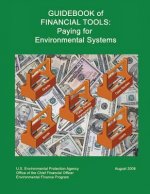 Guidebook of Financial Tools: Paying for Environmental Systems