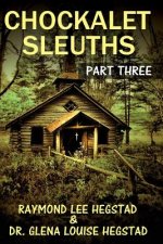 Chockalet Sleuths #3: Church in the Wildwood