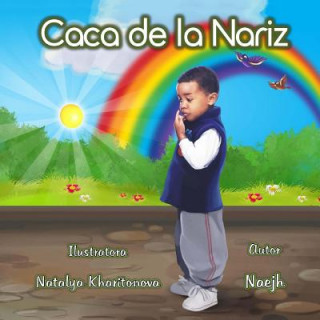 Caca de la Nariz