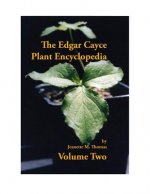 The Edgar Cayce Plant Encyclopedia