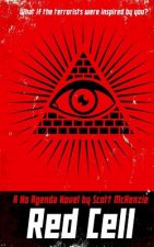 Red Cell (A No Agenda Novel)
