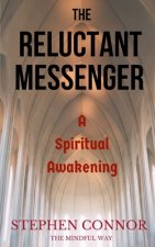 Reluctant Messenger