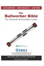 Bullworker Bible