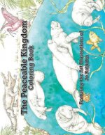 The Peaceable Kingdom Coloring Book