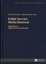 Public Service Media Renewal