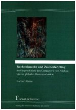 Rechenknecht und Zauberlehrling