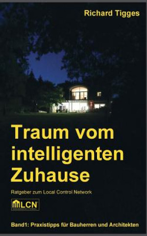 Traum vom intelligenten Zuhause