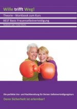 Wille trifft Weg!