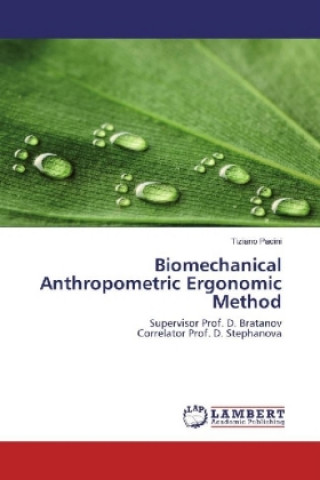 Biomechanical Anthropometric Ergonomic Method