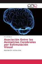 Asociacion Entre las Asimetrias Cerebrales por Estimulacion Visual