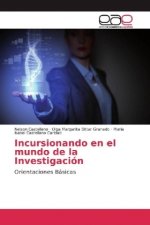 Incursionando en el mundo de la Investigacion