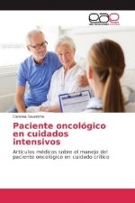 Paciente oncologico en cuidados intensivos