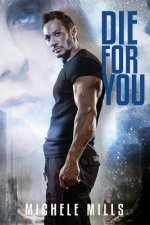 Die For You