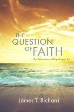The Question of Faith