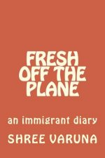 Fresh off the plane: An immigrant diary - Vol. 1 (Pennsylvania to Baltimore)