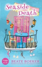 Seaside Death: Temptation in Florence