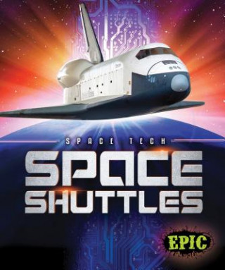 Space Shuttles Space Shuttles